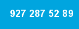 927 287 52 89 927 287 52 89